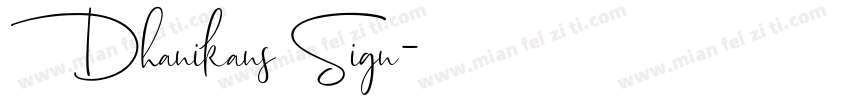 Dhanikans Sign字体转换